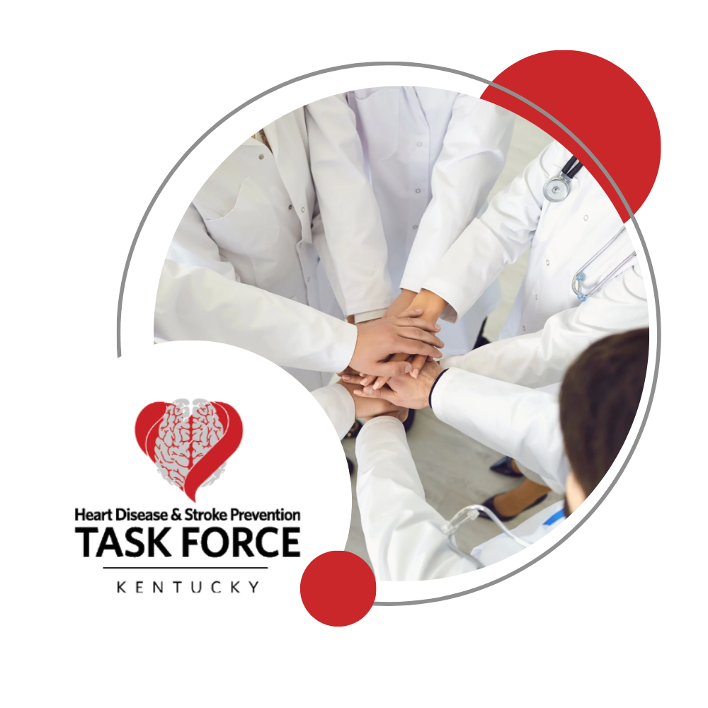 Kentucky Heart Disease & Stroke Prevention Task Force